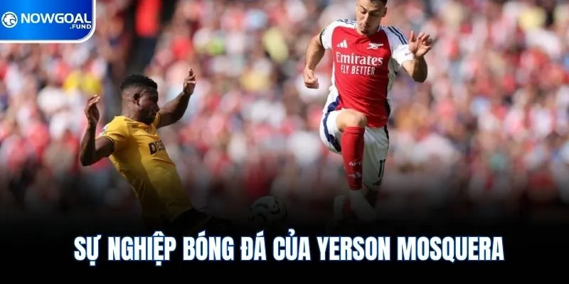 Sự nghiệp bóng đá của Yerson Mosquera